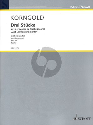 Korngold Drei Stücke Opus 11 for String Quartet