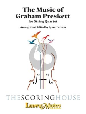 The Music of Graham Preskett for String Quartet
