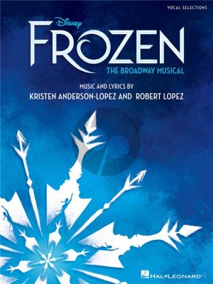 Disney's Frozen - The Broadway Musical Vocal Selections (Piano-Vocal-Guitar)