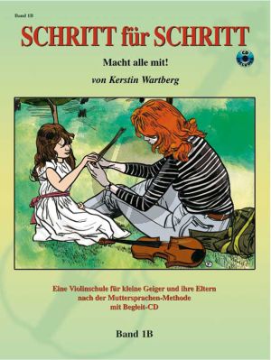 Wartberg Schritt fur Schritt Vol.1B Macht alle Mit! (Eine Schule fur kleine Geiger) (Bk-Cd)