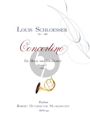 Schloesser Concertino Opus 16 Horn und Orchester Klavierauszug (Robert Ostermeyer)