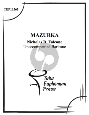 Falcone Mazurka for Unaccomponied Baritone or Euphonium