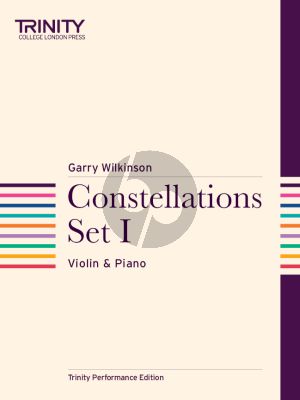 Wilkinson Constellations Set I Violin and Piano