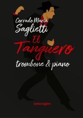 Saglietti El Tanguero Trombone and Piano