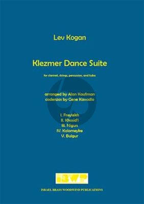 Kogan Klezmer Dance Suite Clarinet-Strings-Percussion and Tuba (Score/Parts) (arr. Alan Kaufman)