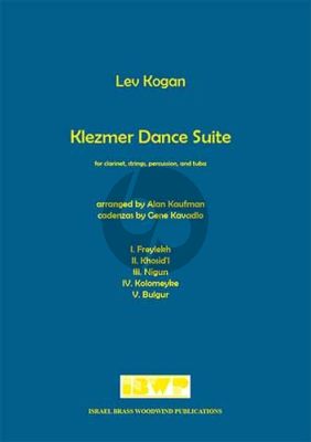 Kogan Klezmer Dance Suite Clarinet-Strings-Percussion and Tuba (Score/Parts) (arr. Alan Kaufman) (Score) (arr. Alan Kaufman)