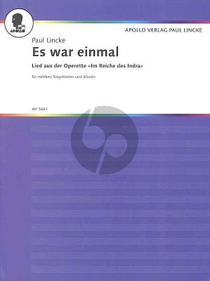 Lincke Es war Einmal Mittel (Es-dur) (aus der Operette "Im Reiche des Indra")