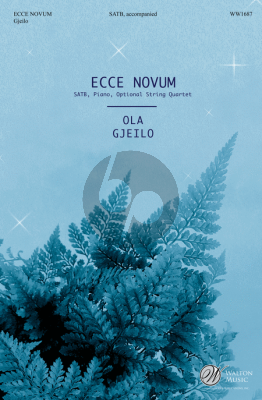 Gjeilo Ecce Novum SATB-Piano with Optional String Quartet (Choral Score)