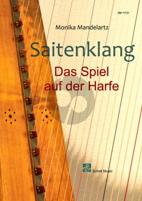 Mandelartz Saitenklang - Das Spiel auf der Harfe