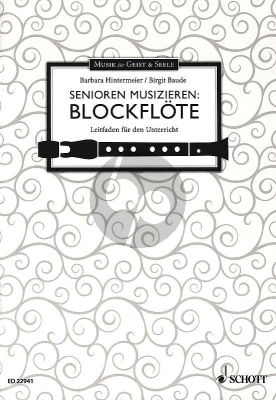 Hintermeier-Baude Senioren musizieren: Blockflöte (Leitfaden für den Unterricht) (Lehrerkommentar und CD)