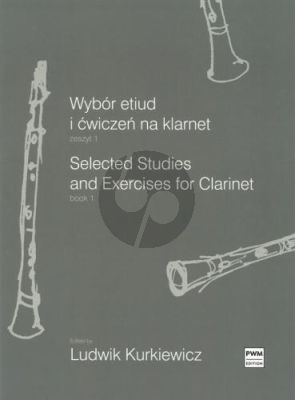 Kurkiewicz Selected Studies and Exercises Book 1 Clarinet