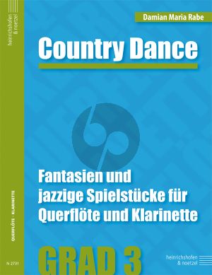 Rabe Country Dance Flöte und Klarinette (Fantasien und jazzige Spielstücke)