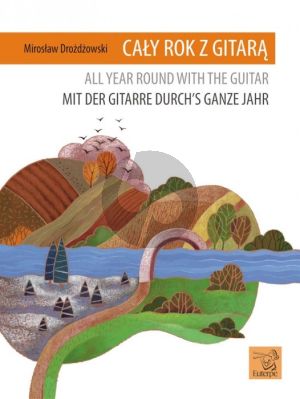 Drozdzowski Mit der Gitarre durchs ganze Jahr (All Year Around with the Guitar)