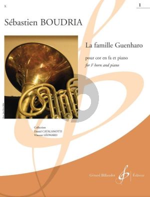 Boudria La Famille Guenharo Vol. 1 Horn in F and Piano (easy level grade 3)
