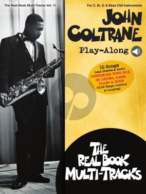 John Coltrane Play-Along for all Instruments (Real Book Multi-Tracks Volume 11) (Book with Audio online)