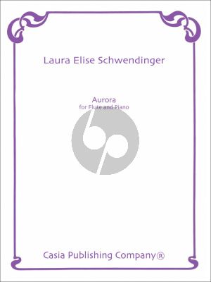 Schwendinger Aurora for Flute and Piano