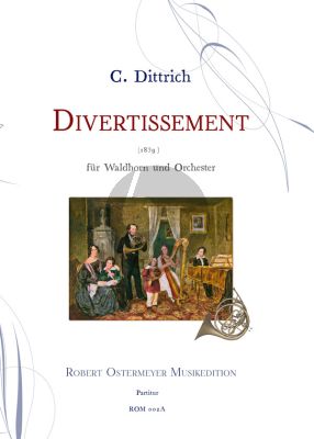 Dittrich Divertissement Horn and Orchestra (piano reduction) (Robert Ostermeyer)