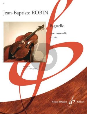 Robin Bagatelle pour Violoncelle seul (advanced - grade 7)