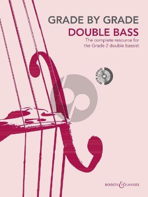 Album Grade by Grade - Double Bass Grade 2 Double Bass and Piano Book with CD (The complete resource for the Grade 2 double bassist) (edited by Cathy Elliott)