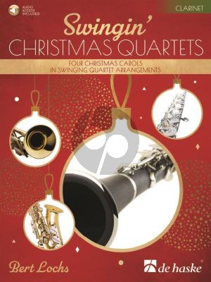 Lochs Swingin' Christmas Quartets 4 Clarinets (Score/Parts) (Book with Audio online)