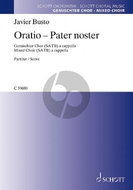 Bustp Oratio - Pater noster SATB Partitur