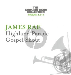 Highland Parade • Gospel Shout for concert band Score and Parts