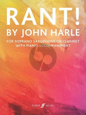 Harle Rant! Soprano Saxophone or Clarinet and Piano