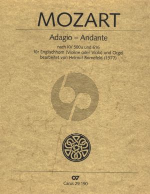 Mozart Adagio - Andante nach KV 580a und 616 English Horn [Violine/]Viola] und Orgel (Herausgegeben von Helmut Bornefeld) (enthalt weiterhin ein Alleluja von Mozart)