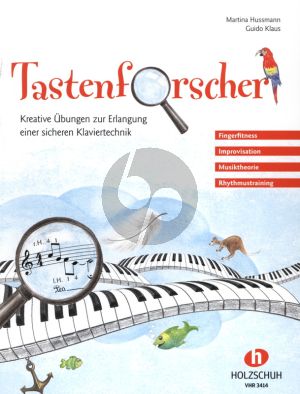 Tastenforscher fur klavier (Kreative Übungen zur Erlangung einer sicheren Klaviertechnik)
