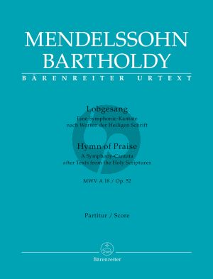 Mendelssohn Lobgesang (Symphony-Cantata) Op. 52 (MWV A18) Soli-Choir-Orch. Full Score (germ./engl.)