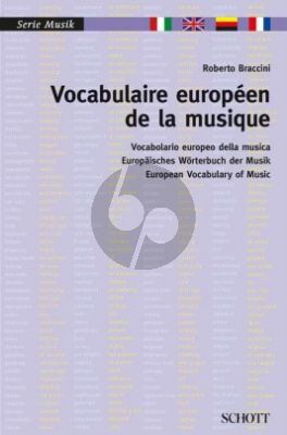 Vocabulaire Européen de la Musique (Italien - Anglais - Allemand - Français)