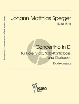 Sperger Concertino D-Dur für Flöte, Viola, Kontrabass und Orchester (Klavierauszug) (Klaus Trumpf)