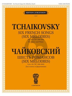 Tchaikovsky 6 Romances Op.65 Voice and Piano