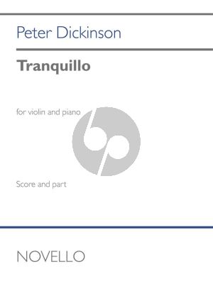Dickinson Tranquillo Violin and Piano