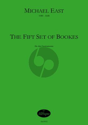 East The Fift Set of Bookes 3 Instrumenten (Herausgegeben von Olaf Tetampel) (Partitur und Stimmen)