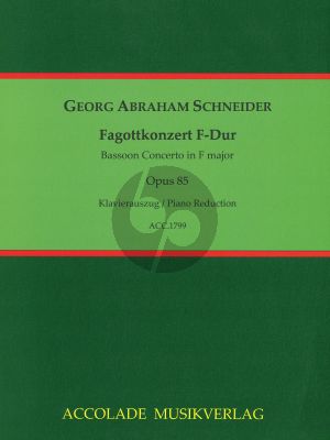 Schneider Konzert F-Dur Op. 85 Fagott und Orchester (Klavierauszug) (Jean-Christophe Dassonville)