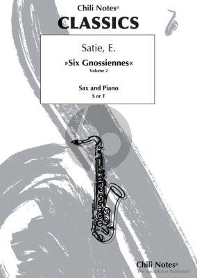 Satie Six Gnossiennes Vol.2 for Alto or Soprano/Tenor Sax with Piano (Arranged by Thomas Peter-Horas)