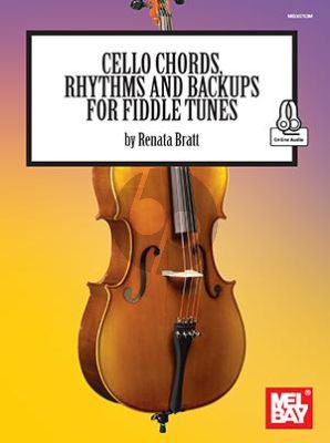 Bratt Cello Chords, Rhythms and Backups for Fiddle Tunes (Book with Audio online)