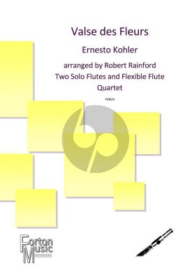 Kohler Valse des fleurs for 2 Flutes and Flexible Flute Quartet (Score/Parts) (arranged by Robert Rainford)