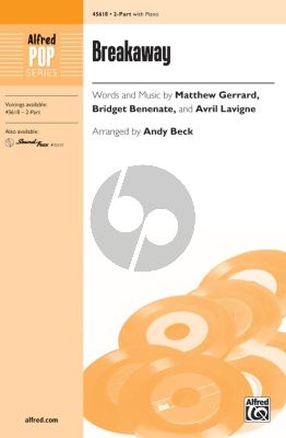 Gerrard Benenate Lavigne Breakaway 2-Part Choir (arranged by Andy Beck)