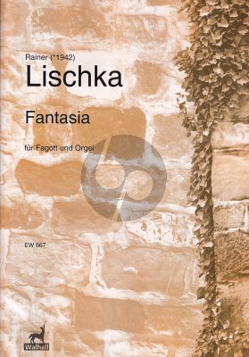 Lischka Fantasia Fagott und Orgel