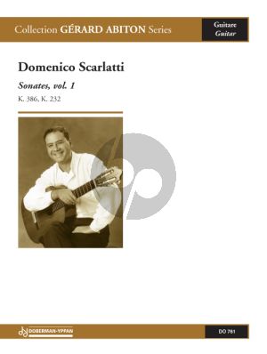 Scarlaiit 2 Sonatas Vol.1 K.386 and K.232 for Guitar (Edited by Gerard Abiton) (Difficult)