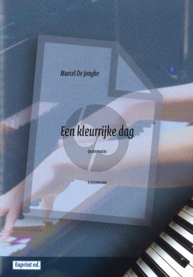 Jonghe Een kleurrijke dag voor Piano 4 Handen