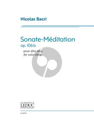 Bacri Sonate-Méditation Op. 106b for Solo Viola