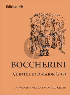 Boccherini Quintet D-major G. 353 Op. 43 No. 1 2 Violins-Viola and 2 Violoncellos (Score/Parts) (edited by Keith Pascoe)