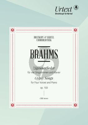 Brahms Zigeunerlieder Op. 103 SATB und Klavier (Bernd Wiechert)