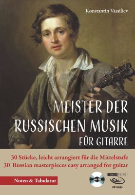 Album Meister der russischen Musik der Gitarre fur Gitarre Solo (Buch mit Cd) (Bekannte und neu entdeckte Stücke) (leicht arrangiert für Gitarre von Konstatin Vassiliev)