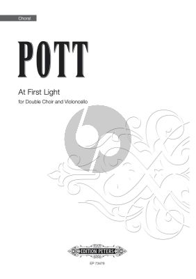 Pott At First Light Double Choir with Cello (Vocal Score)