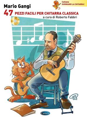 Gangi 47 pezzi facili per chitarra classica (a cura di Roberto Fabbri) (Bk-Cd)