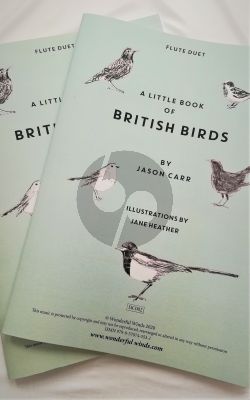Carr A Little Book of British Birds Flute Duets 2 (Grading: Flute 1: Grade 1-4, Flute 2: Grade 5+)